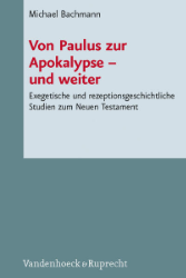 Von Paulus zur Apokalypse - und weiter