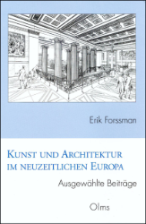 Kunst und Architektur im neuzeitlichen Europa - Forssmann, Erik
