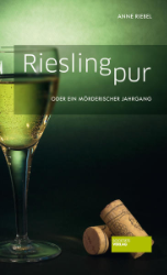 Riesling pur oder ein mörderischer Jahrgang