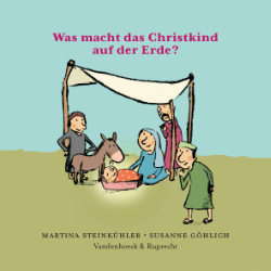 Was macht das Christkind auf der Erde?