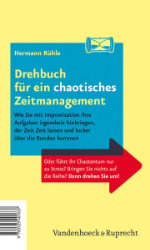 Drehbuch für ein perfektes/chaotisches Zeitmanagement