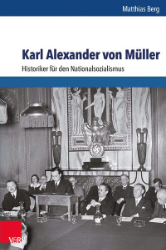 Karl Alexander von Müller - Berg, Matthias