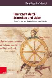 Herrschaft durch Schrecken und Liebe