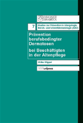 Prävention berufsbedingter Dermatosen bei Beschäftigten in der Altenpflege