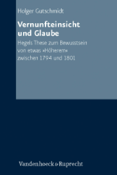 Vernunfteinsicht und Glaube