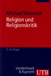 Religion und Religionskritik - Weinrich, Michael