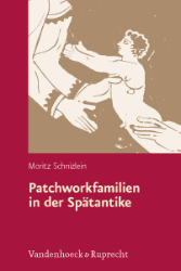 Patchworkfamilien in der Spätantike