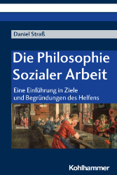 Die Philosophie Sozialer Arbeit