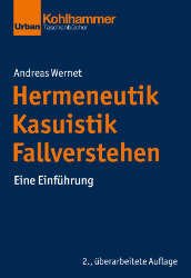 Hermeneutik - Kasuistik - Fallverstehen