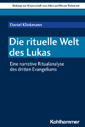 Die rituelle Welt des Lukas