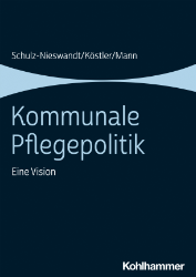 Kommunale Pflegepolitik