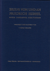 Briefe von und an Friedrich Hebbel