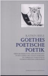 Goethes poetische Poetik