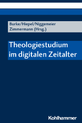 Theologiestudium im digitalen Zeitalter