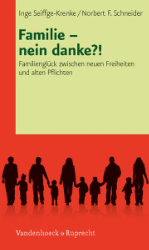 Familie - nein danke?!