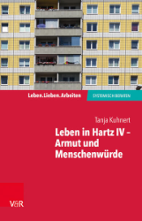 Leben in Hartz IV - Armut und Menschenwürde