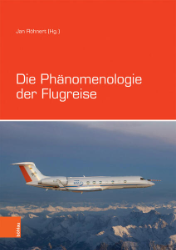 Die Phänomenologie der Flugreise