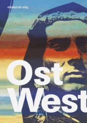 Ost / Western - Kino, Kult und Klassenfeind
