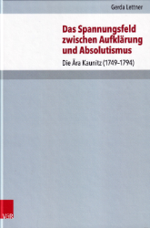 Das Spannungsfeld zwischen Aufklärung und Absolutismus
