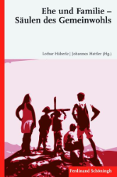 Buchcover Ehe und Familie - Säulen des Gemeinwohls