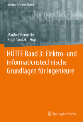 HÜTTE Band 3: Elektro- und informationstechnische Grundlagen für Ingenieure