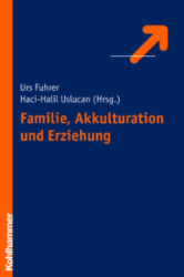 Familie, Akkulturation und Erziehung