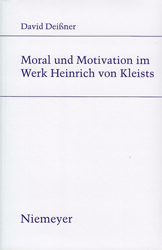Moral und Motivation im Werk Heinrich von Kleists