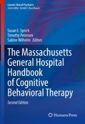 The Massachusetts General Hospital Handbook of Cognitive Behavioral Therapy