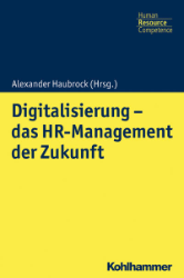 Digitalisierung - das HR-Management der Zukunft