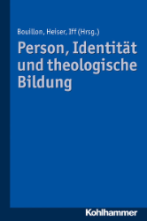 Person, Identität und theologische Bildung