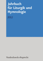 Jahrbuch für Liturgik und Hymnologie. 51. Band - 2012