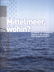 Mittelmeer, wohin?