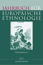 Jahrbuch für Europäische Ethnologie 2011: Frankreich