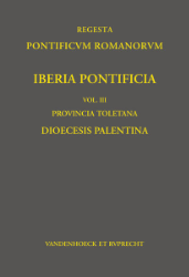 Iberia Pontificia. Vol. III: Provincia Toletana: Dioecesis Palentina