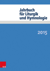 Jahrbuch für Liturgik und Hymnologie. 54. Band - 2015
