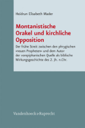 Montanistische Orakel und kirchliche Opposition