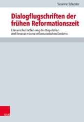 Dialogflugschriften der frühen Reformationszeit
