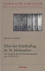 Über den Schriftalltag im 18. Jahrhundert