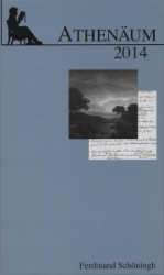 Athenäum - Jahrbuch der Friedrich Schlegel-Gesellschaft. 24. Jahrgang 2014