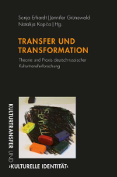 Transfer und Transformation