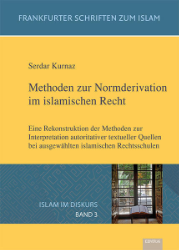 Methoden zur Normderivation im islamischen Recht