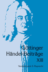 Göttinger Händel-Beiträge. Band 13 (2010)