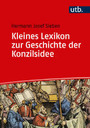 Kleines Lexikon zur Geschichte der Konzilsidee