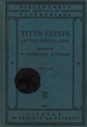 Titi Livi [Titus Livius] Ab urbe condita libri