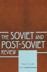 The Soviet and Post-soviet Review. Volume 47, Number 2 (2020)