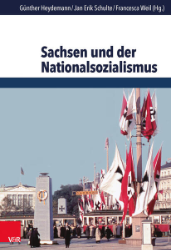 Sachsen und der Nationalsozialismus