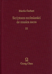Scriptores ecclesiastici de musica sacra. Band III