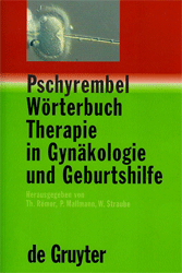 Pschyrembel Wörterbuch Therapie in Gynäkologie und Geburtshilfe