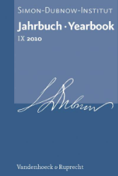 Jahrbuch des Simon-Dubnow-Instituts/Simon Dubnow Institute Yearbook. Band IX (2010)