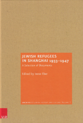 Jewish Refugees in Shanghai 1933-1947